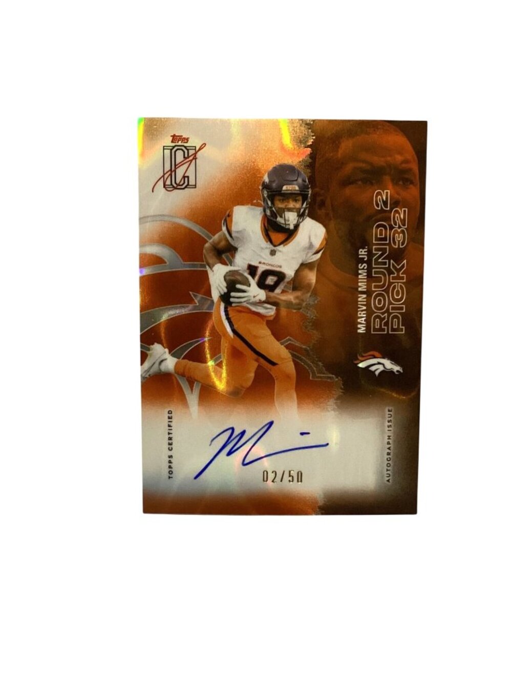Marvin Mims Jr. Denver Topps Certified #73 Autograph On Card Orange/Silver 02/50